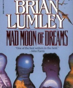 Mad Moon of Dreams