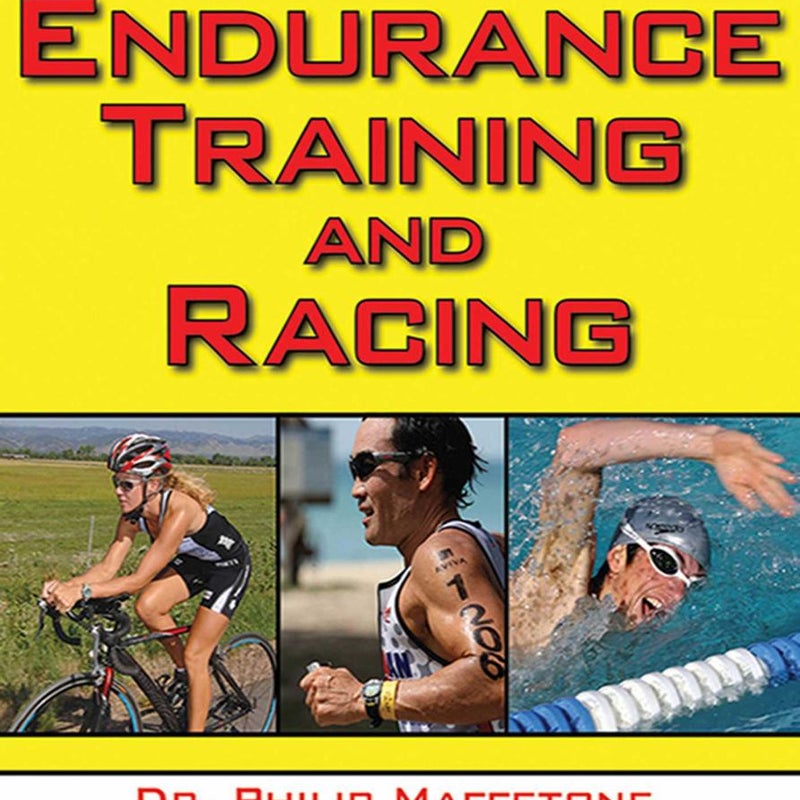 The Big Book of Endurance Training and Racing