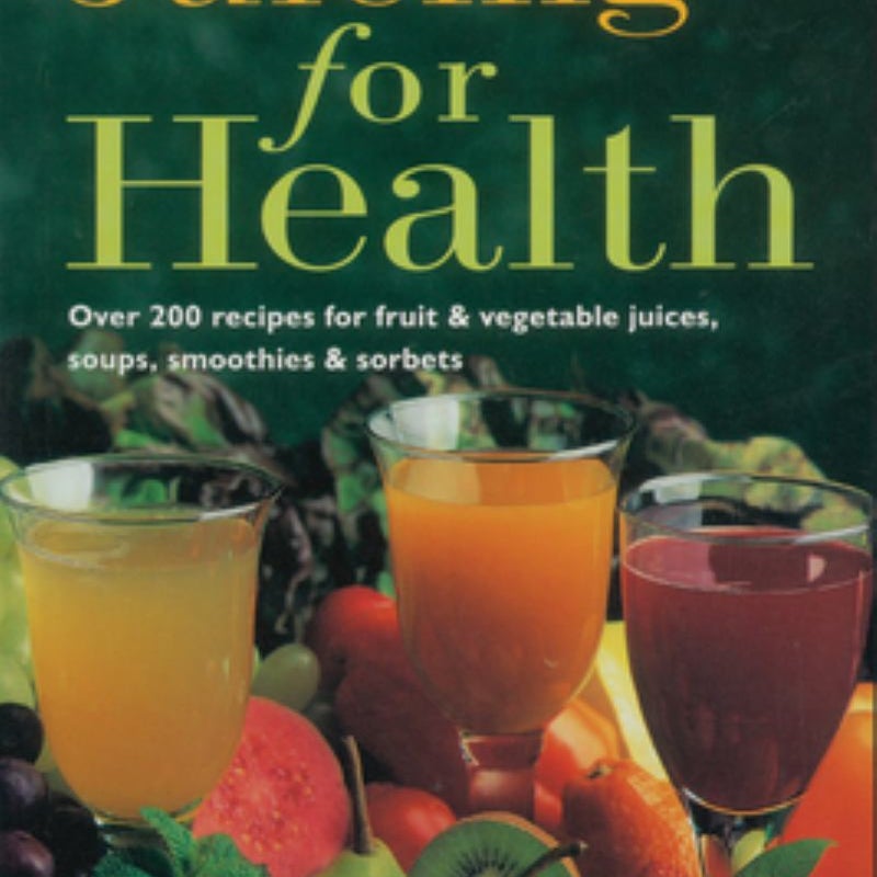 Juicing for Health