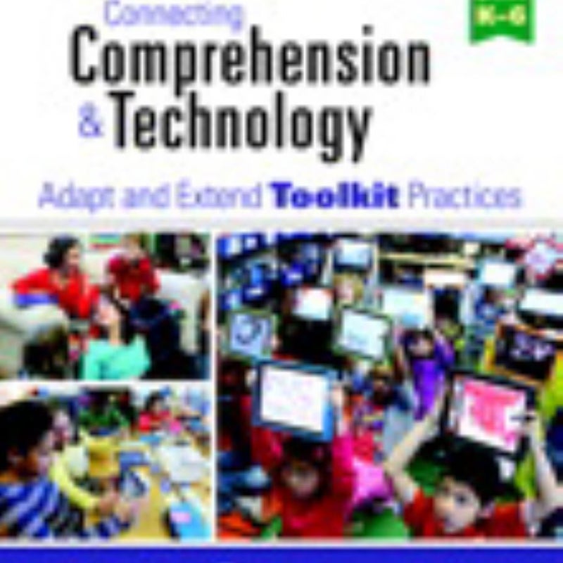 Connecting Comprehension and Technology