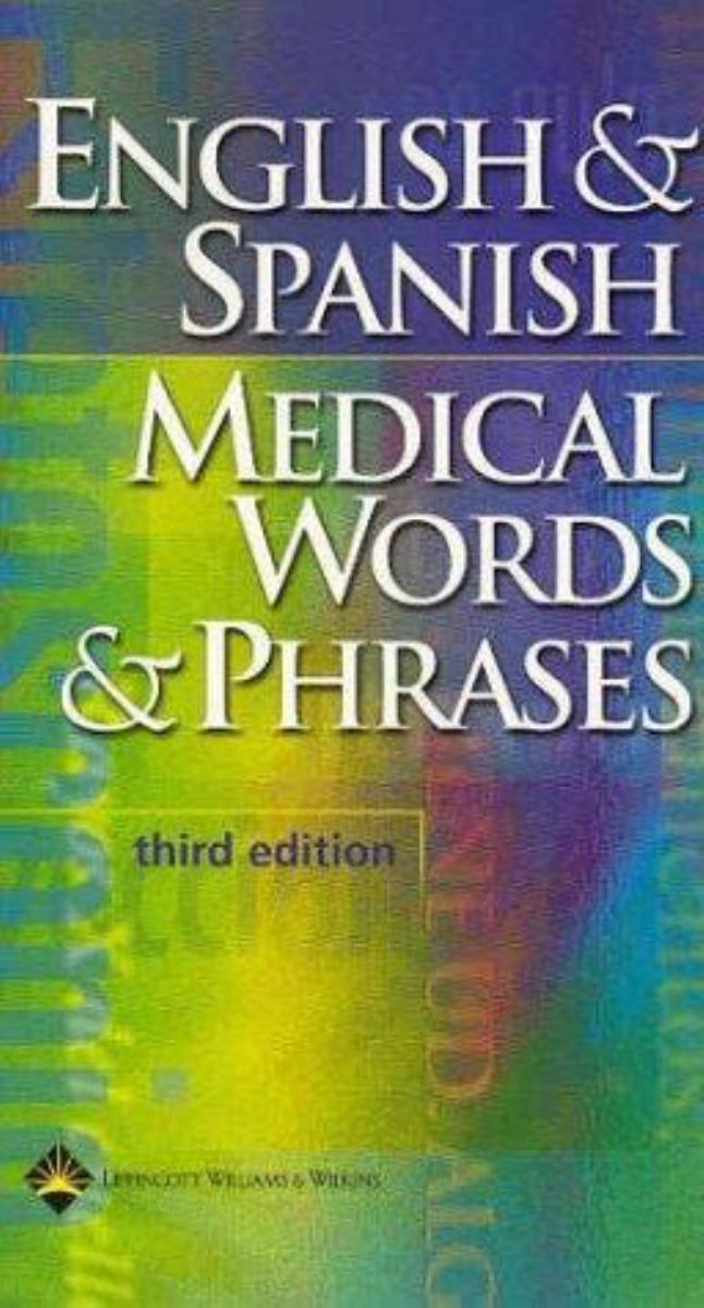 English and Spanish Medical Words and Phrases