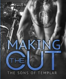 Making the Cut (the Sons of Templar MC)