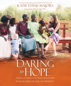 Daring to Hope