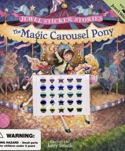 The Magic Carousel Pony