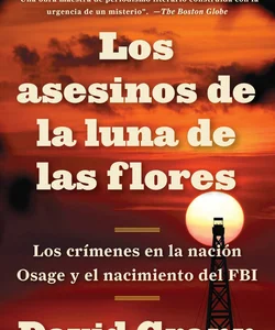 Los Asesinos de la Luna de Las Flores / Killers of the Flower Moon