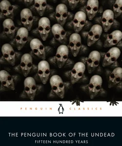 The Penguin Book of the Undead