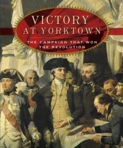 Victory at Yorktown