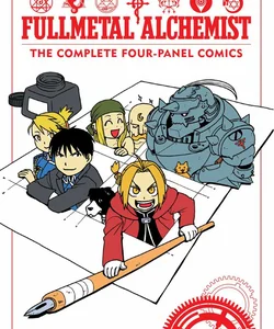 Fullmetal Alchemist: the Complete Four-Panel Comics