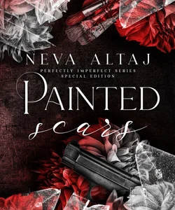 Painted Scars (Special Edition)