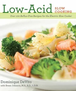 Low-Acid Slow Cooking