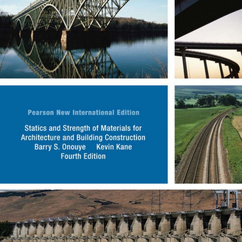Statics And Strength Of Materials For Architecture And Building Construction