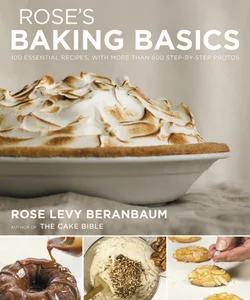 Rose's Baking Basics