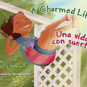 A Charmed Life / una Vida con Suerte