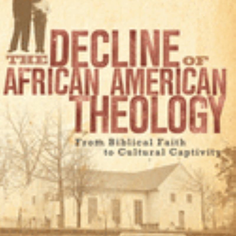 The Decline of African American Theology