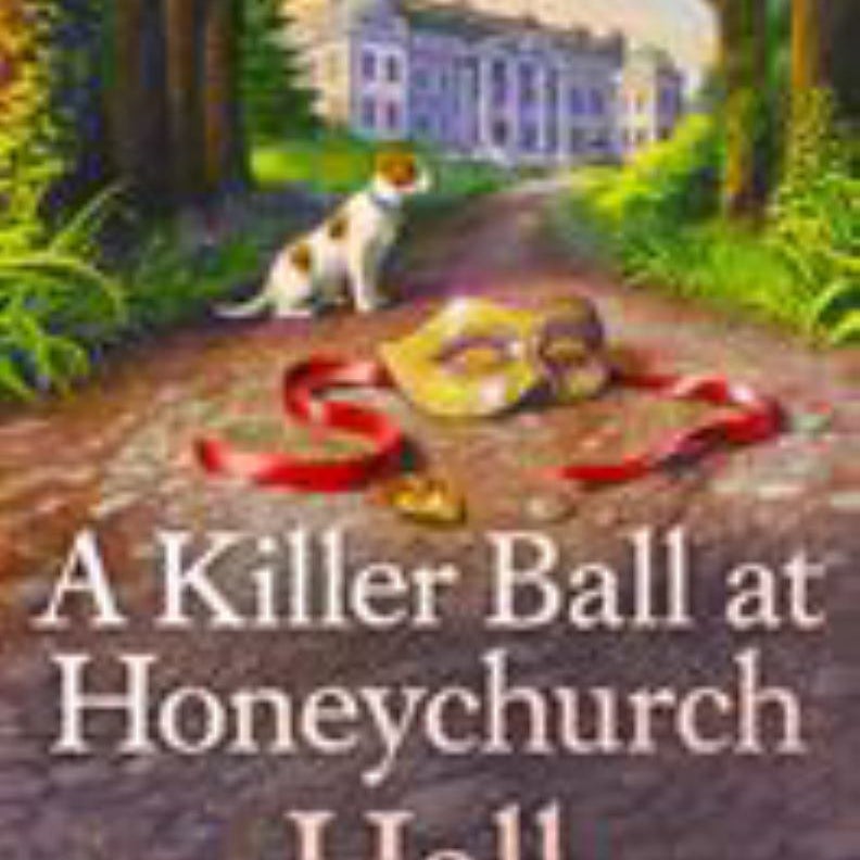 A Killer Ball at Honeychurch Hall