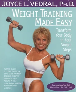 Weight Training Made Easy