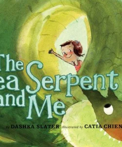 The Sea Serpent and Me