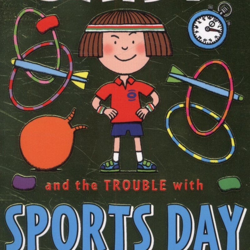 Daisy and the Trouble with Sports Day