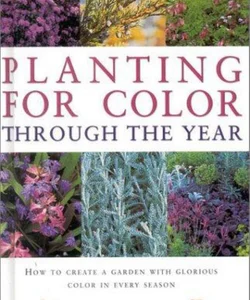 Planting for Colour Through the Year