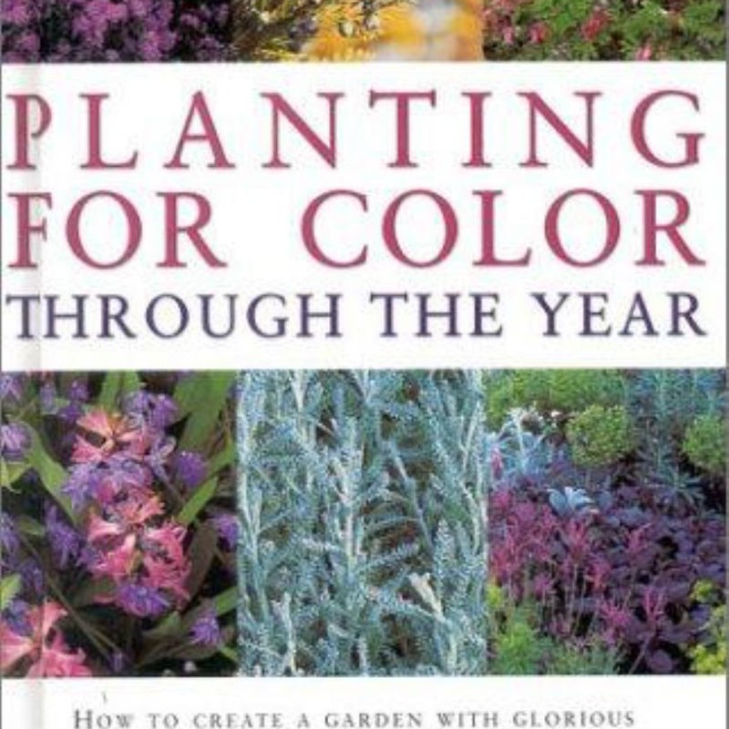 Planting for Colour Through the Year