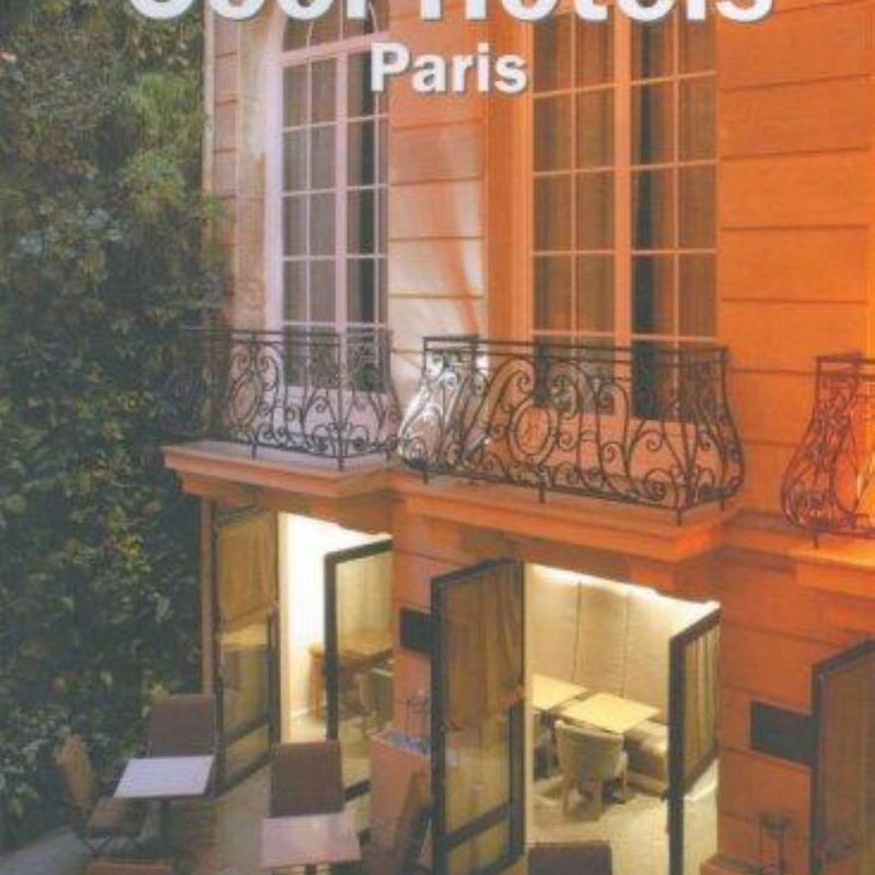 Cool Hotels Paris