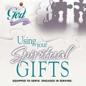 Using Your Spiritual Gifts