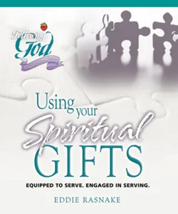 Using Your Spiritual Gifts