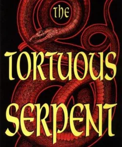 The Tortuous Serpent
