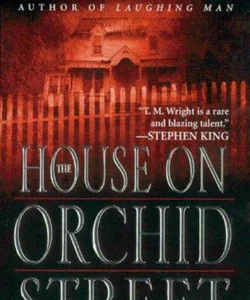 The House on Orchid Street