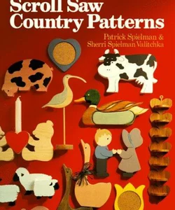 Scroll Saw Country Patterns