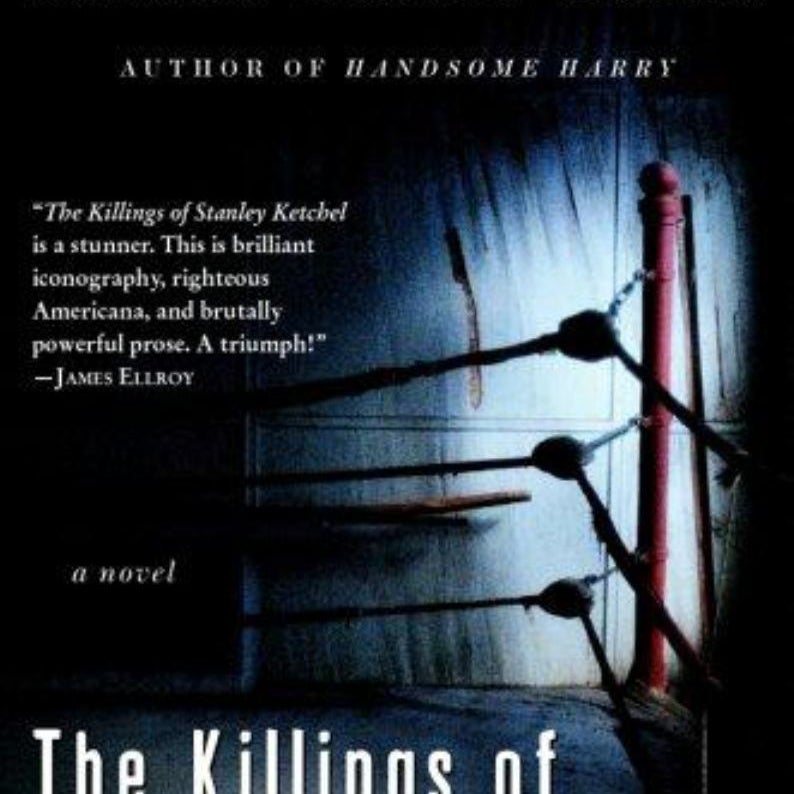 The Killings of Stanley Ketchel