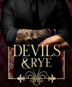 Devils and Rye