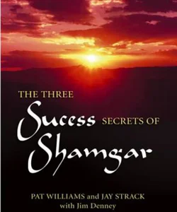 The Three Success Secrets of Shamgar