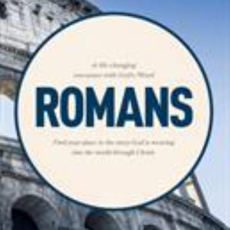 A Life-Changing Encounter with God's Word from the Book of Romans