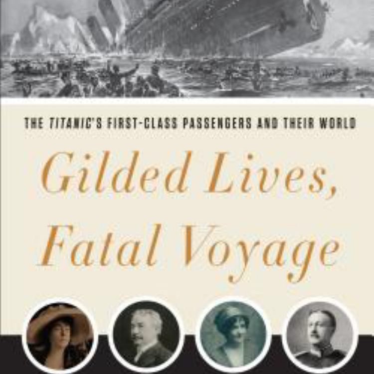 Gilded Lives, Fatal Voyage