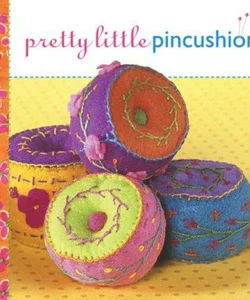 Pretty Little Pincushions