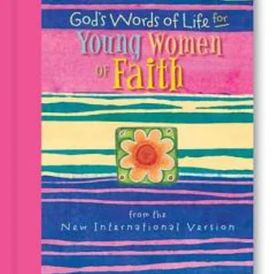 God's Words of Life for Young Women of Faith