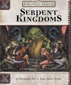 Serpent Kingdoms
