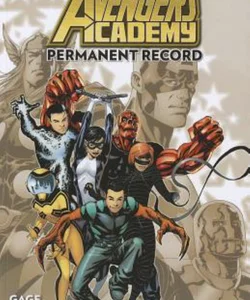 Avengers Academy Volume 1