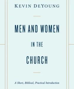 Men and Women in the Church