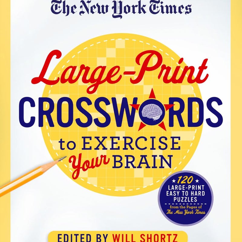 The New York Times Large-Print Crosswords to Exercise Your Brain