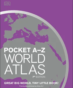 Pocket a-Z World Atlas, 7th Edition