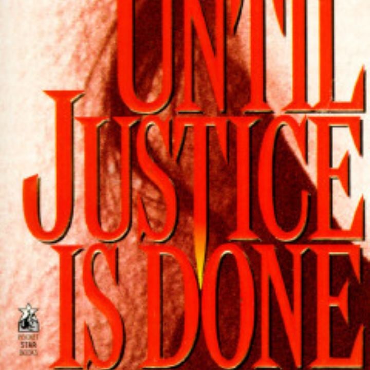 Until Justice Is Done