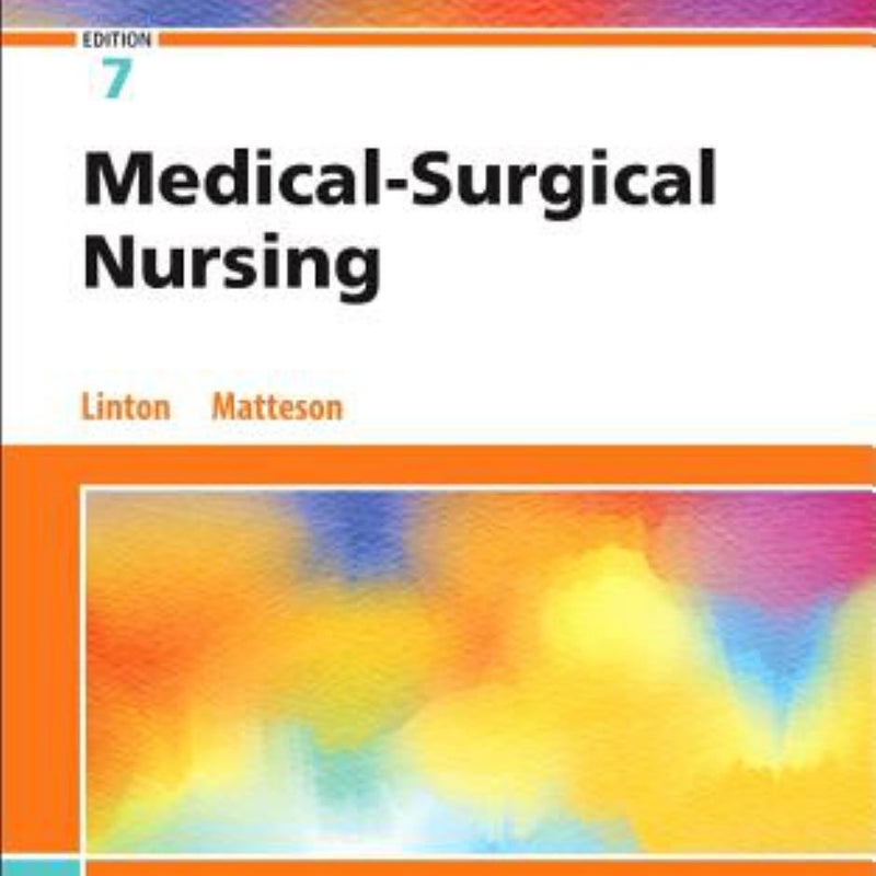 Study Guide for Medical-Surgical Nursing