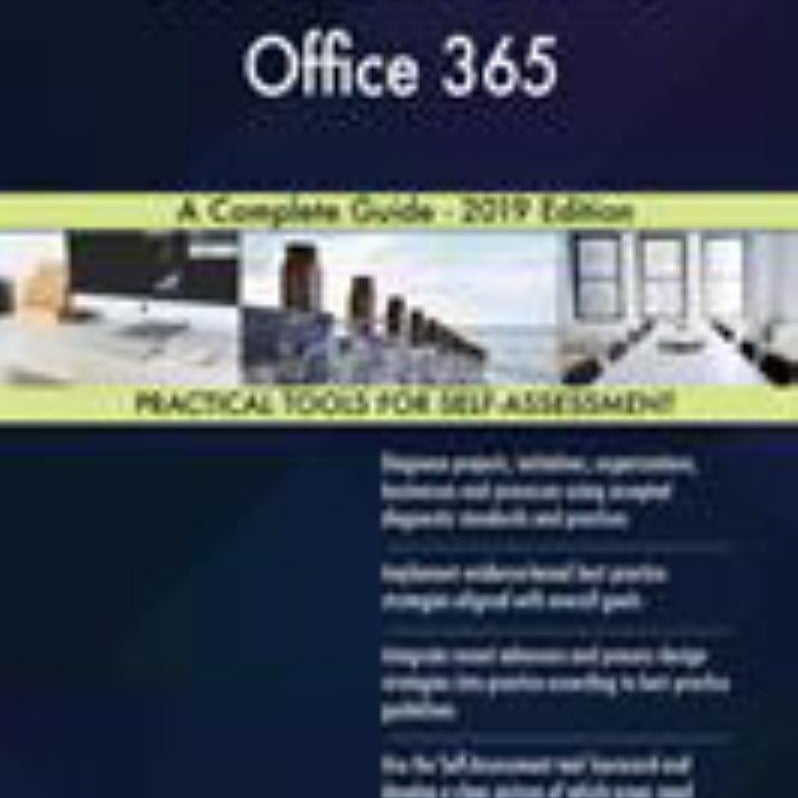 SharePoint Online Office 365 a Complete Guide - 2019 Edition