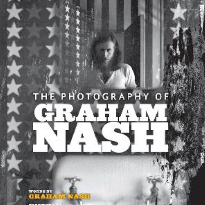 The Art of Graham Nash