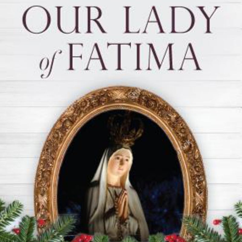 Advent with Our Lady of Fatima