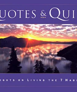 Quotes and Quips