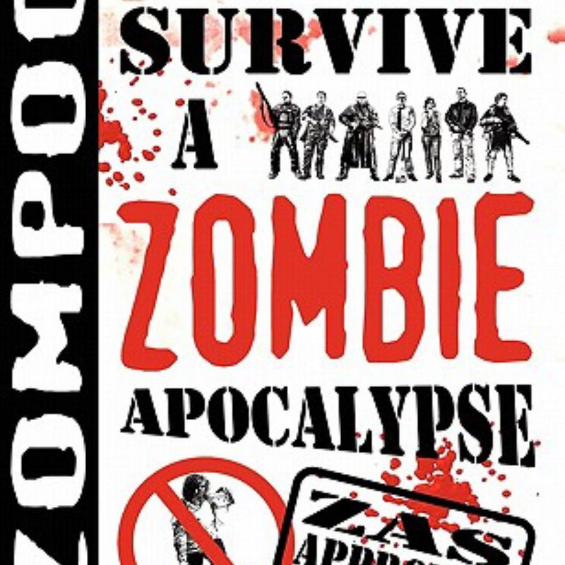 ZOMPOC: How to Survive a Zombie Apocalypse