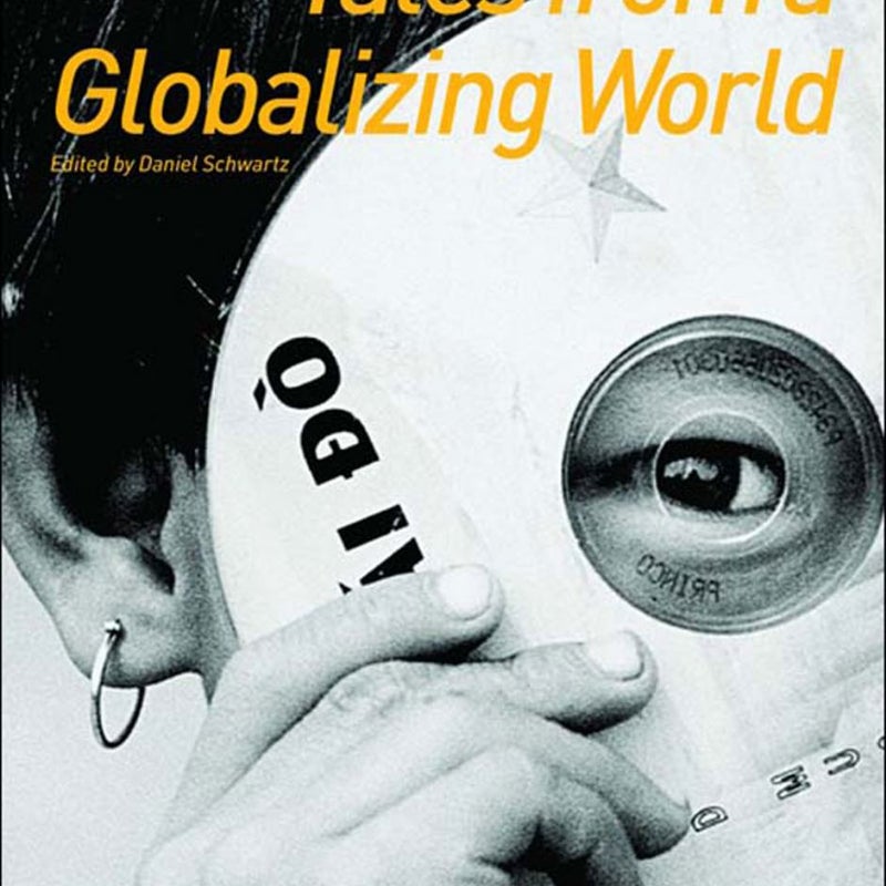 Tales from a Globalizing World